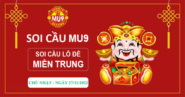 soi cầu miền trung 27/11/2022