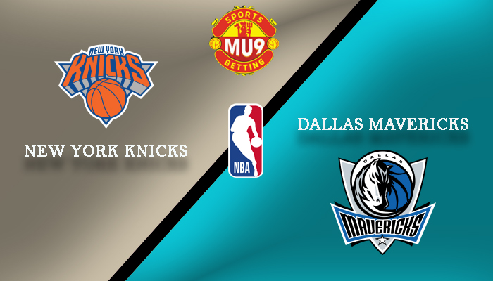 New York Knicks vs Dallas Mavericks